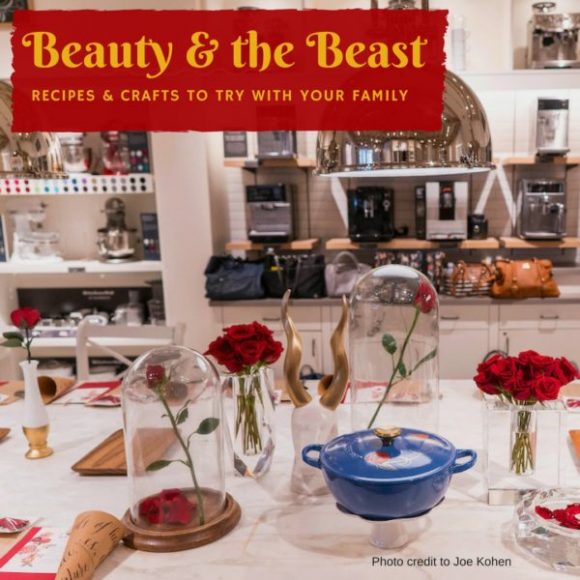 Beauty & the Beast inspired recipes and crafts