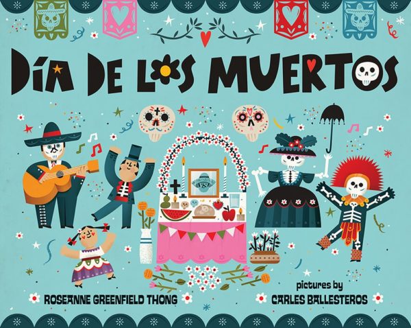 Children's Books about Day of the Dead Día De Los Muertos