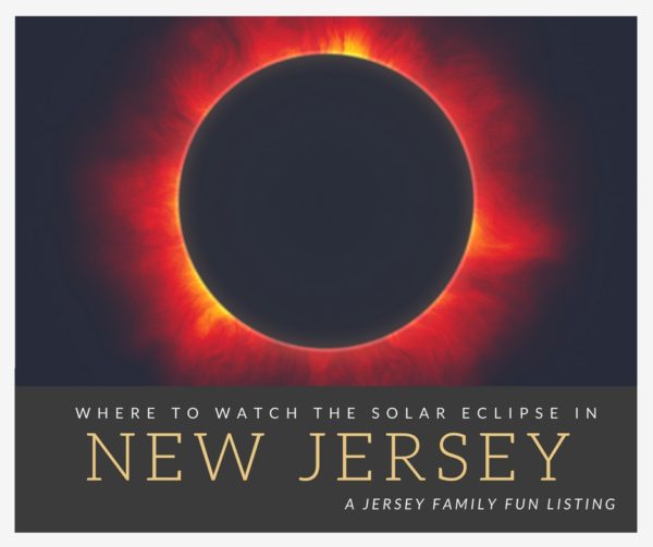 Where to Watch The Solar Eclipse in New Jersey