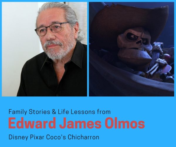 Family Stories and Life Lessons from Edward James Olmos Disney Pixar Coco's Chicharron