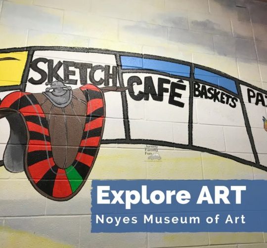 Explore Art with your kids at the Noyes Museum of Art
