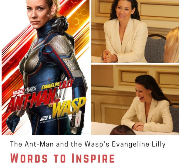 The Wasp's Evangeline Lilly Words to Inspire