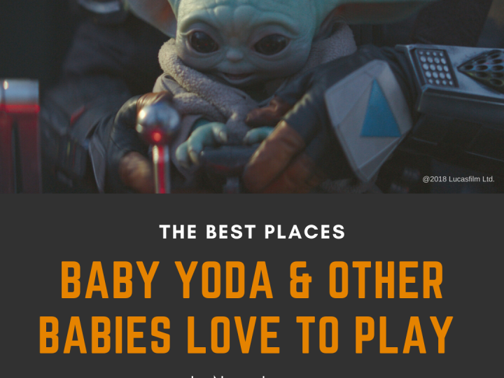 The Best Places Baby Yoda and Other Babies Love to Play in New Jersey