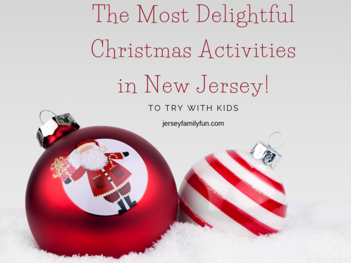 the-most-delightful-Christmas-activities-in-New-Jersey