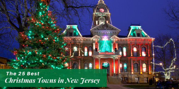 Best Christmas Towns in New Jersey
