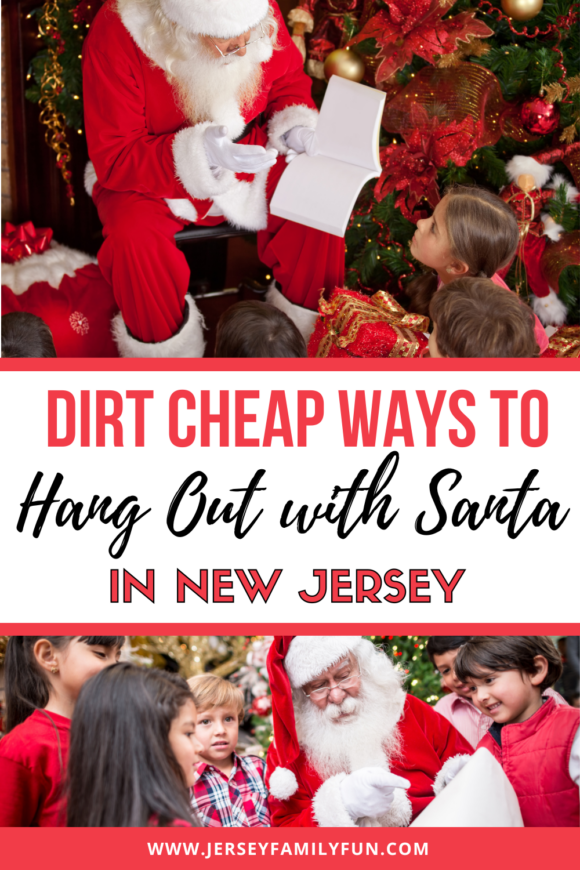 Dirt Cheap Ways to Hang Out with Santa in New Jersey Pinterest Image