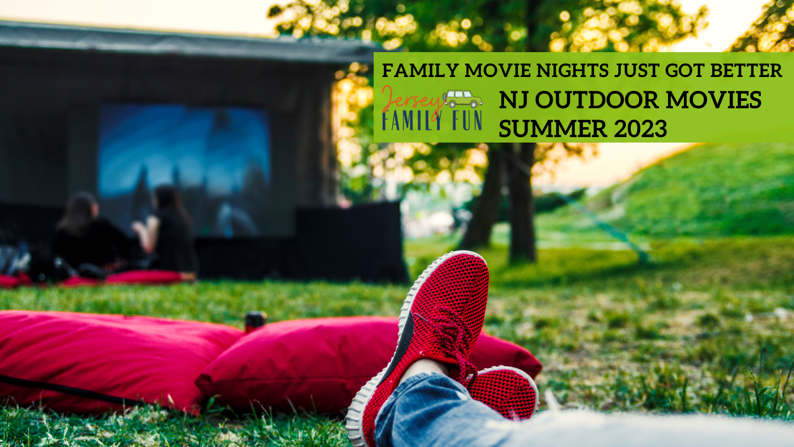 NJ Outdoor Movies for the Summer